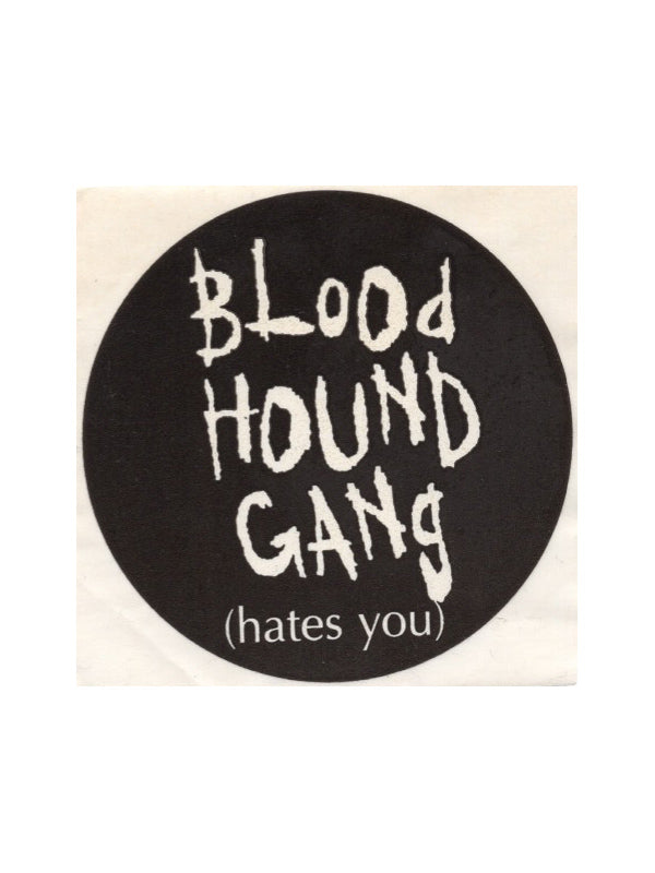 1994 Hates You promotional sticker