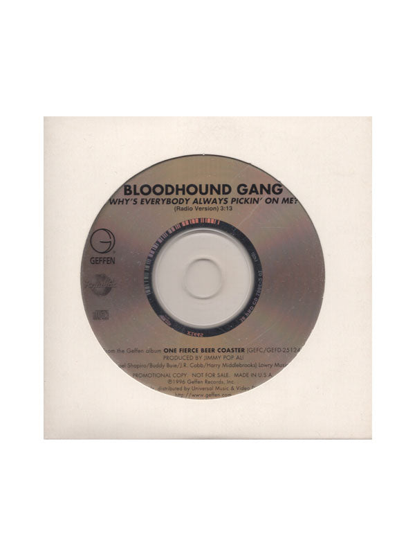 Why's Everybody Always Pickin' On Me? promotional CD