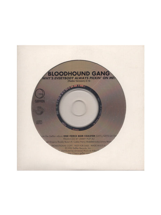 Why's Everybody Always Pickin' On Me? promotional CD