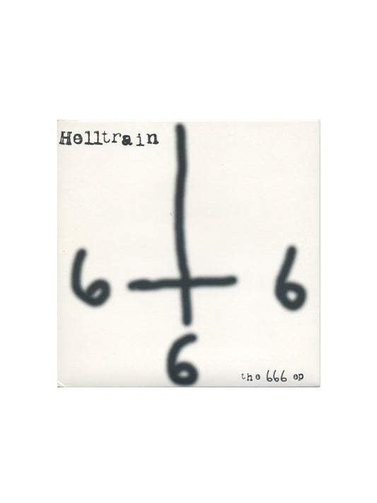 Helltrain- Route Six Six Six 7"