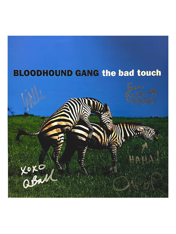 The Bad Touch 12" (SIGNED AND WARPED)